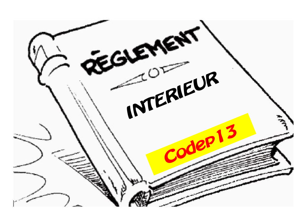 Reglement interieur codep13